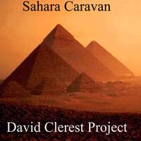 David Clerest Project : Sahara Caravan